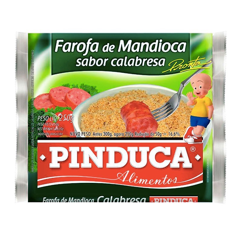 PINDUCA, Farofa de Mandioca Sabor Calabresa 250g