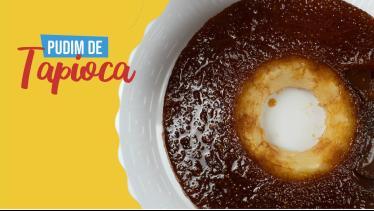  Receita Pinduca - Pudim de Tapioca Pinduca