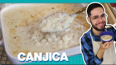  MUITO CREMOSA | A MELHOR RECEITA DE CANJICA QUE V