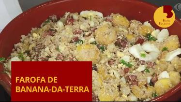  Farofa de banana-da-terra | Léia Baiana | The Che