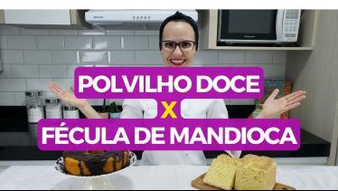  Qual é a diferença entre o polvilho doce e a fécu