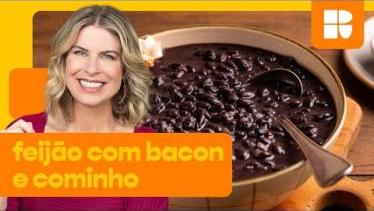  Feijão-preto com bacon e cominho | Rita Lobo | Co