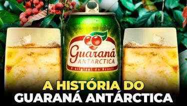 A HISTÓRIA DO GUARANÁ ANTÁRCTICA