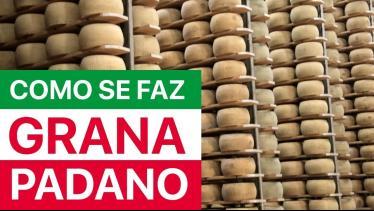  Como é a incrível produção do Queijo Grana Padano