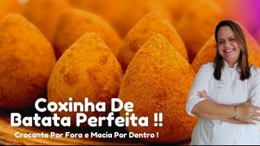 COXINHA DE BATATA Perfeita: Crocante por Fora e Ma