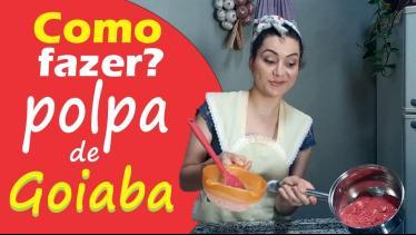 COMO FAZER POLPA DE GOIABA (Aonde Congelar a Polpa