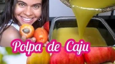  Como fazer polpa de caju
