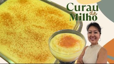  Curau de milho fácil, perfeito para festa junina 