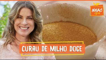  Curau de milho cremoso | Rita Lobo | Cozinha Prát