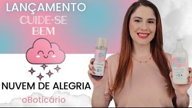  CUIDE SE BEM NUVEM DE ALEGRIA BODY SPLASH E HIDRA