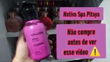  Hidratante NATIVA SPA PITAYA - Resenha || Boticár