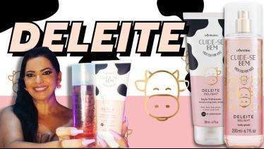 DELEITE do O Boticário | Body Splash e Hidratante 