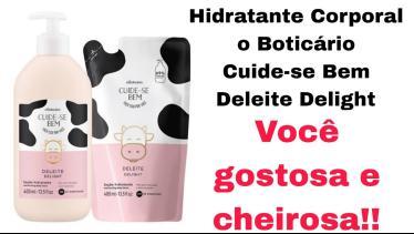  Hidratante Corporal O Boticário Cuide-se Bem Dele