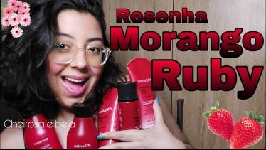  Resenha dos produtos da linha Nativa SPA Morango 