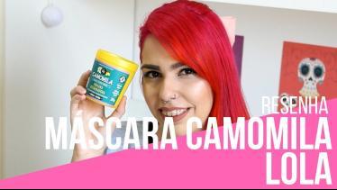 Máscara RESTAURADORA de Camomila Lola Cosmetics! |